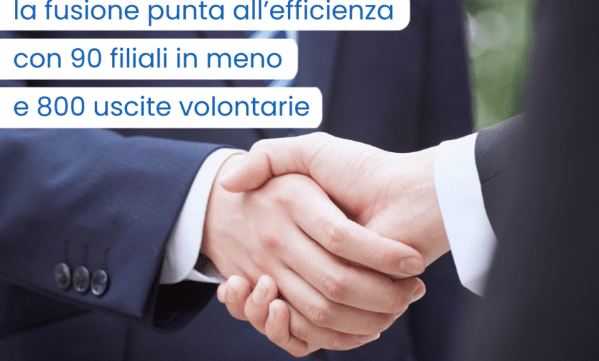 L’integrazione punta a creare un operatore bancario più solido, competitivo e capace di generare sinergie, ma comporta anche una profonda riorganizzazione interna.